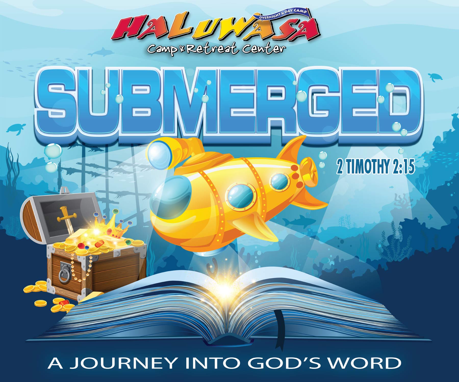 Submerged - A Journey Into God's Word - Camp Haluwasa Fall Retrreats