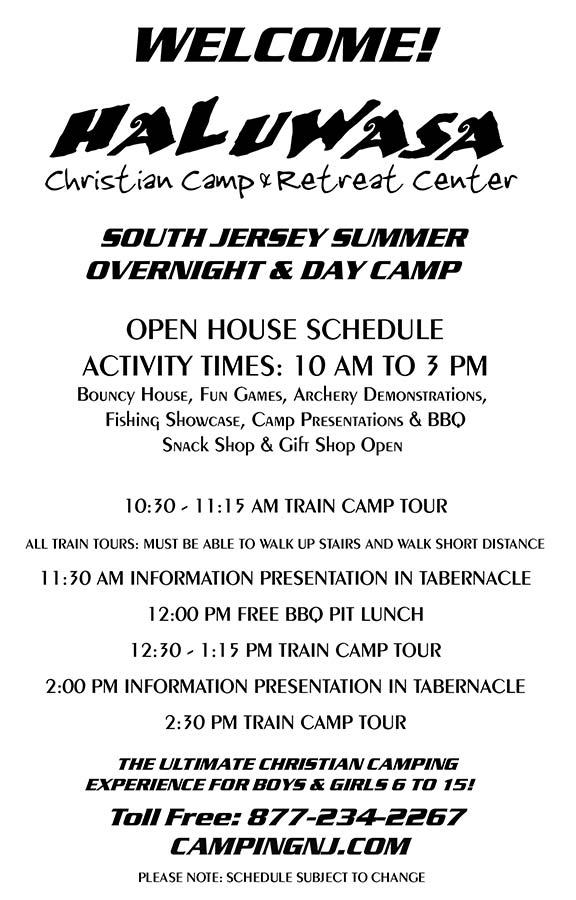 Haluwasa Christian Camp Open House Schedule